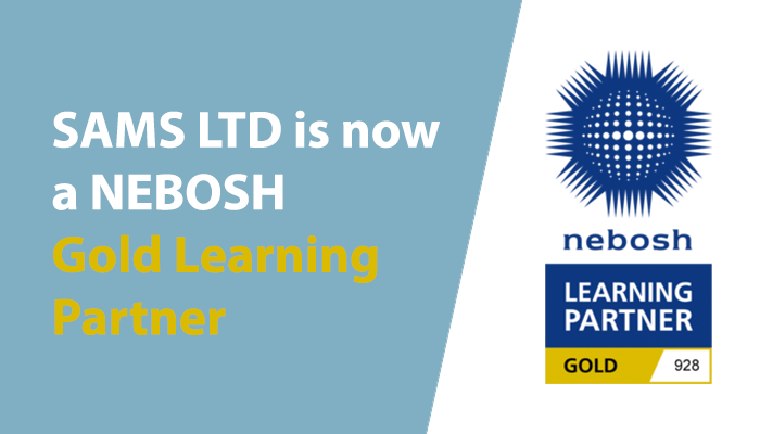 NEBOSH Gold Learning Partner - SAMS Ltd